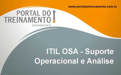 Service Capability - ITIL OSA - Suporte Operacional e Análise
