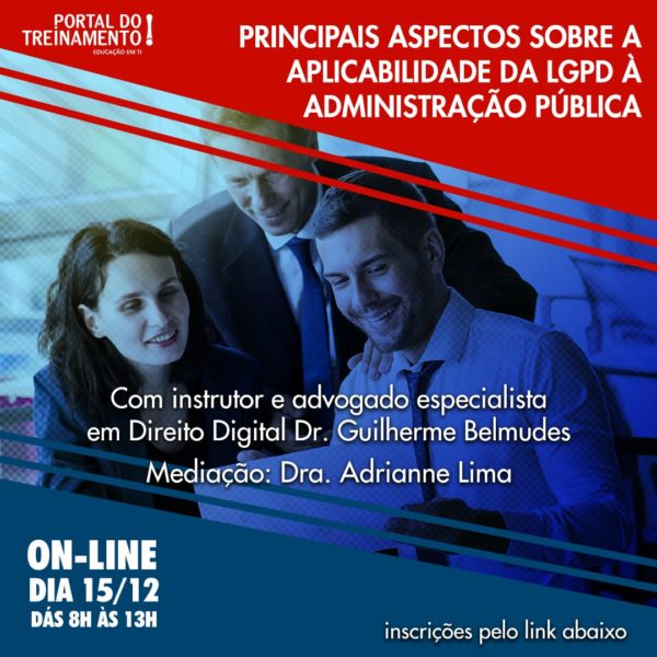 Workshop Principais Aspectos Sobre a Aplicabilidade da LGPD à Administração Pública