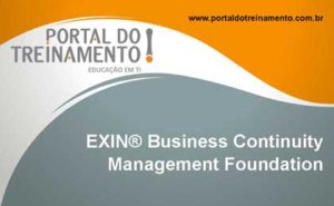 EXIN Business Continuity Management Foundation - Portal do Treinamento