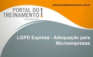 LGPD Express – Adequação para Microempresas